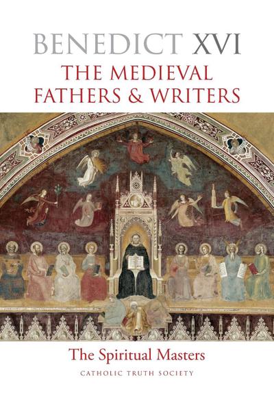 The Medieval Fathers & Writers