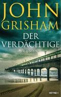 Der Verdächtige von John Grisham | Ebook