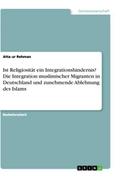 Ist Religiosität ein Integrationshindernis? Die In