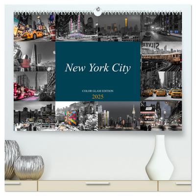 New York City - Color Glam Edition (hochwertiger Premium Wandkalender 2025 DIN A2 quer), Kunstdruck in Hochglanz