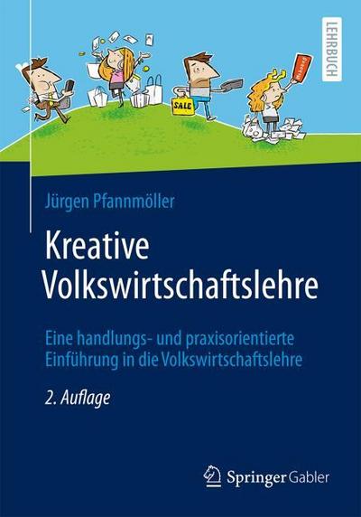 Kreative Volkswirtschaftslehre