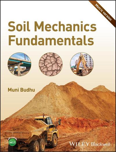 Soil Mechanics Fundamentals, Metric Version