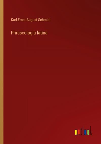 Phrascologia latina