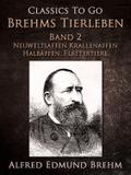 Brehms Tierleben. Band 2: Neuweltsaffen - Krallena