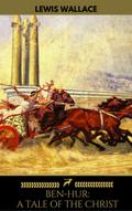 Ben-Hur: A Tale of the Christ (Golden Deer Classic