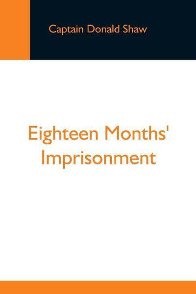 Eighteen Months’ Imprisonment