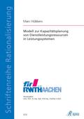 Modell zur Kapazitätsplanung von Dienstleistungsressourcen in Leistungssystemen