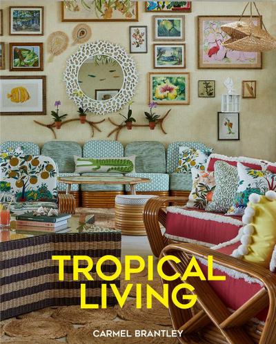 Tropical Living
