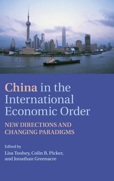 China in the International Economic Order