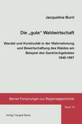 Die ’gute’ Waldwirtschaft