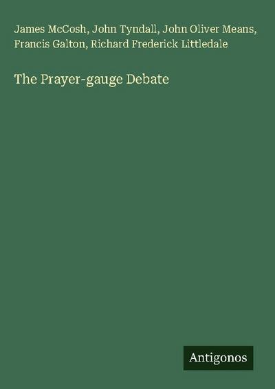 The Prayer-gauge Debate