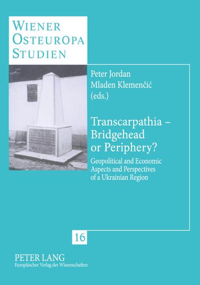 Transcarpathia - Bridgehead or Periphery?