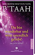Die Botschaften von P´TAAH - Bd. 2