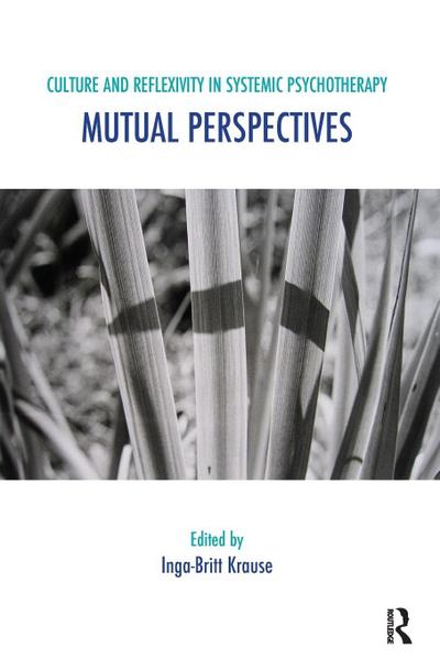Culture and Reflexivity in Systemic Psychotherapy