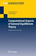 Computational Aspects of General Equilibrium Theor