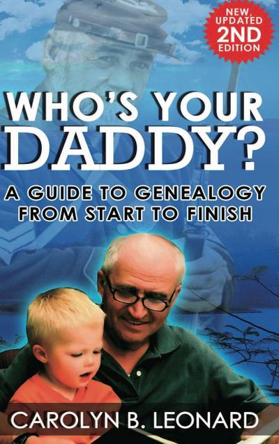 Who’s Your Daddy (2nd Edition, hardback)