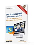 Die Umsteigefibel - von Windows zu Mac