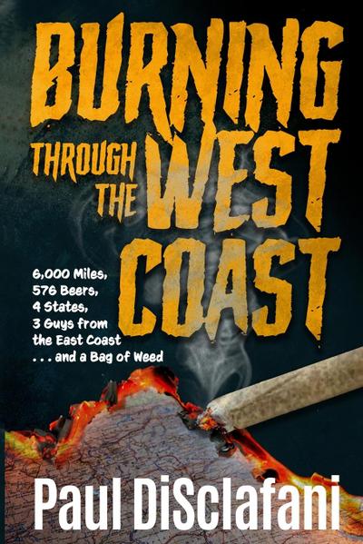 Burning Through the West Coast