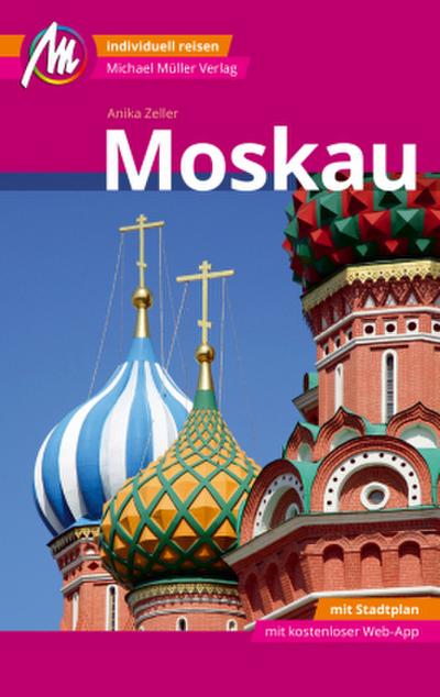 Moskau MM-City Reiseführer Michael Müller Verlag, m. 1 Karte