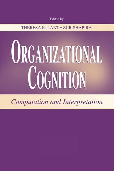 Organizational Cognition