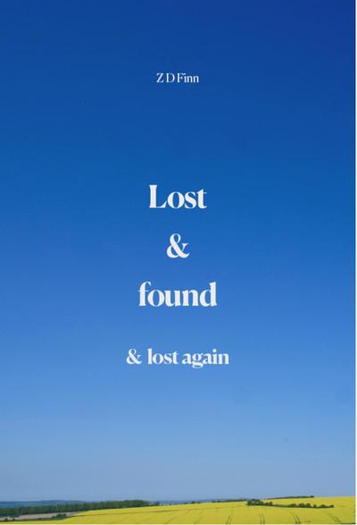 Lost & Found & Lost Again (Library of Lives, #0)