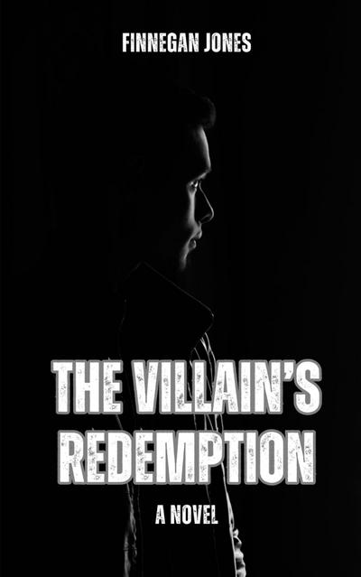 The Villain’s Redemption