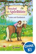 Ponyhof Apfelblüte - Lotte und Goldstück
