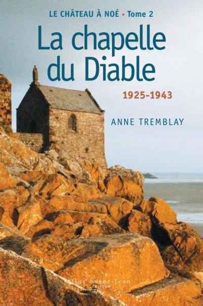 Le chateau a Noe, tome 2