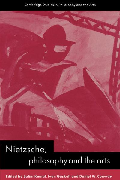 Nietzsche, Philosophy and the Arts