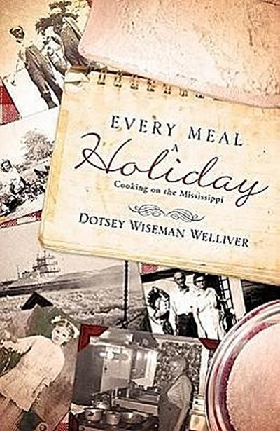 Every Meal a Holiday