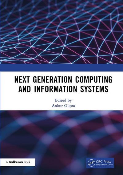 Next Generation Computing and Information Systems