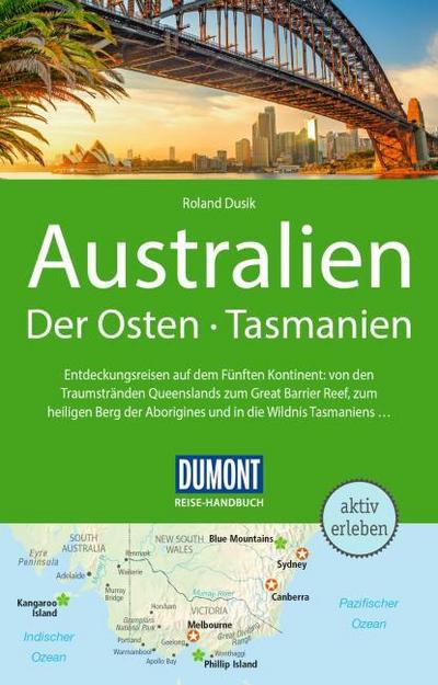 DUMONT Reise-Handbuch Australien, Der Osten und Tasmanien
