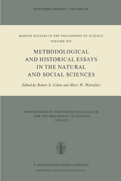 Methodological and Historical Essays in the Natural and Social Sciences
