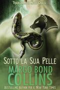Sotto la Sua Pelle
