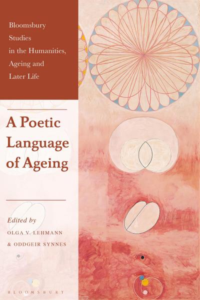 A Poetic Language of Ageing