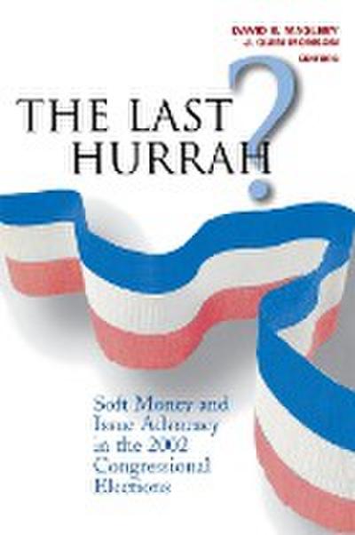The Last Hurrah?