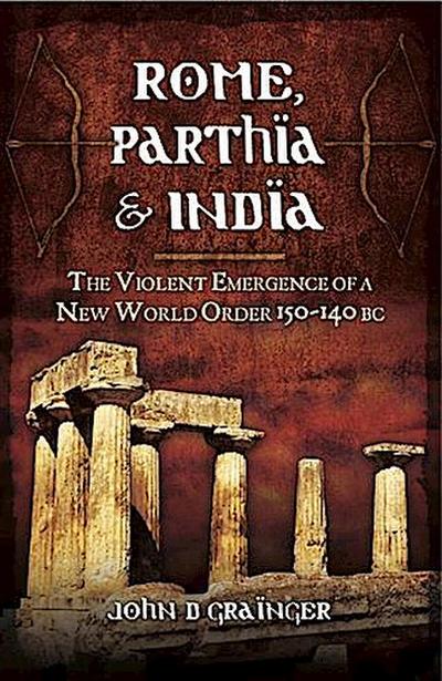 Rome, Parthia and India