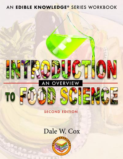 Introduction to Food Science: An Overview