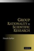 Group Rationality in Scientific Research - Husain Sarkar