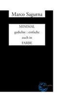 MINIMAL gedichte : einfache auch in FARBE