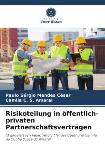 Risikoteilung in öffentlich-privaten Partnerschaftsverträgen