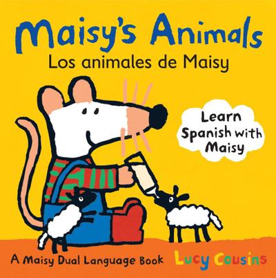 Maisy’s Animals Los Animales de Maisy