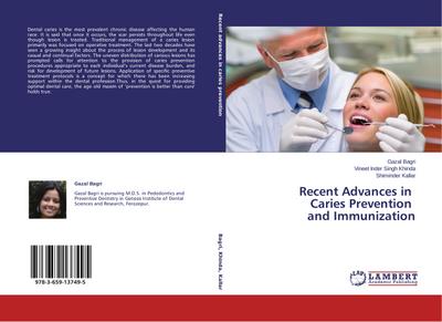 Recent Advances in Caries Prevention and Immunization