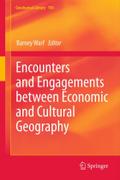 Encounters and Engagements between Economic and Cultural Geography: 104