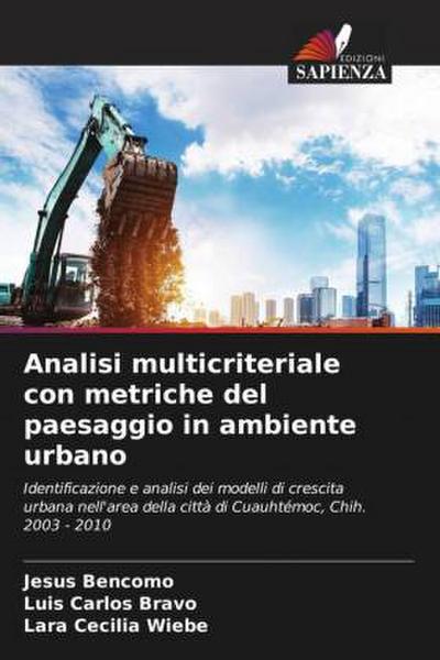 Analisi multicriteriale con metriche del paesaggio in ambiente urbano