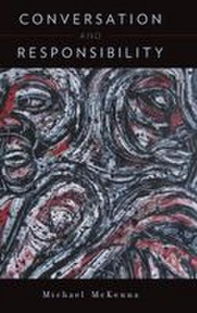 Conversation and Responsibility