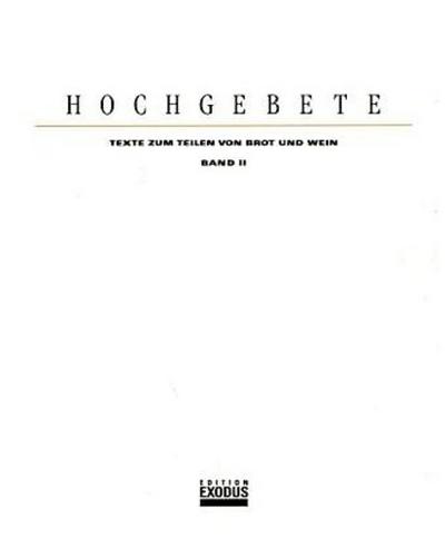 Hochgebete. Bd.2