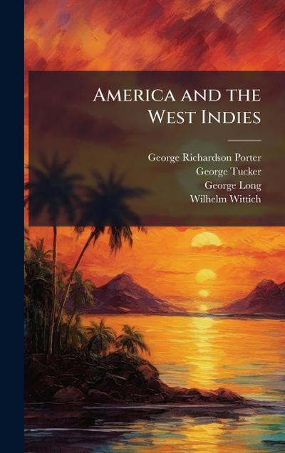 America and the West Indies