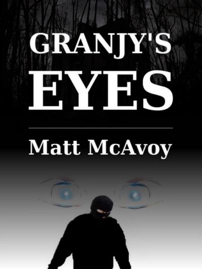 Granjy’s Eyes