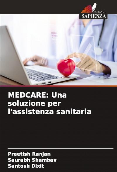 MEDCARE: Una soluzione per l’assistenza sanitaria